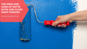 Comparison-between-the-pros-and-cons-of-using-matte-satin-and-gloss-paint-finishes-for-interior-painting
